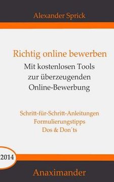 portada Richtig online bewerben: Mit kostenlosen Tools zur überzeugenden Online-Bewerbung (in German)