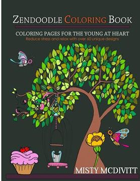 portada Zendoodle Coloring Pages: For the Young at Heart (en Inglés)