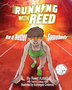 portada Running with Reed: Be a Better Somebody