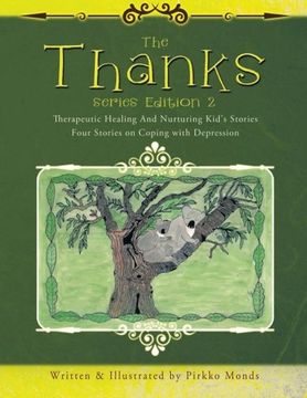 portada The Thanks Series Edition 2: Four Stories on Coping with Depression