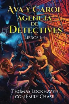 portada Ava y Carol: Agencia de Detectives: Libros 1-3: Ava & Carol Detective Agency Series: Books 1-3: Book Bundle 1