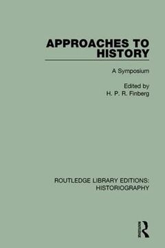 portada Approaches to History: A Symposium (en Inglés)