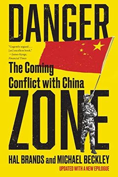portada Danger Zone: The Coming Conflict With China 