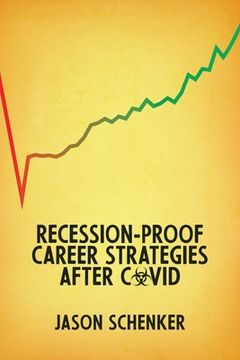 portada Recession-Proof Career Strategies After COVID (en Inglés)