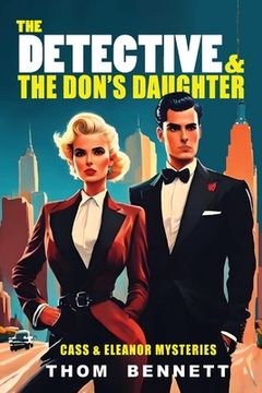portada The Detective and the Don's Daughter (en Inglés)