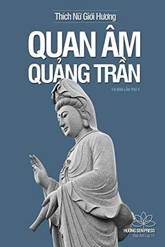 portada Quan âm Qu¿ Ng Tr¿ N (Thích nữ GiỚI HưƠNg) (in Vietnamita)