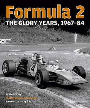 portada Formula 2: The Glory Years: 1967-84 (en Inglés)