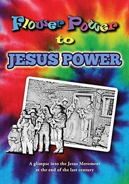 portada Flower Power to Jesus Power (en Inglés)