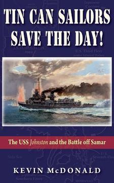 portada Tin Can Sailors Save the Day! (en Inglés)