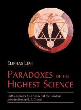 portada the paradoxes of the highest science: with footnotes by a master of the wisdom