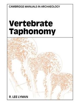 portada Vertebrate Taphonomy Paperback (Cambridge Manuals in Archaeology) 