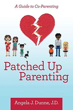 portada Patched up Parenting: A Guide to Co-Parenting (en Inglés)