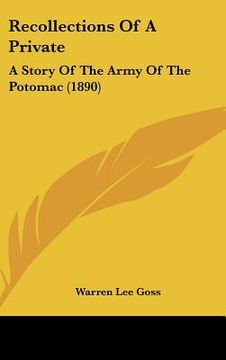 portada recollections of a private: a story of the army of the potomac (1890) (in English)