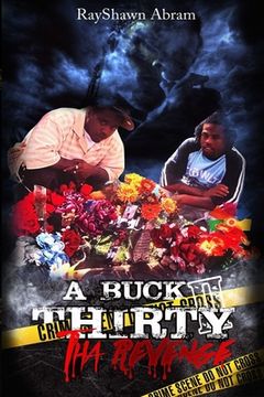 portada A Buck Thirty: Tha Revenge (en Inglés)