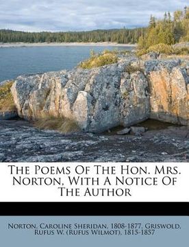portada the poems of the hon. mrs. norton, with a notice of the author (en Inglés)