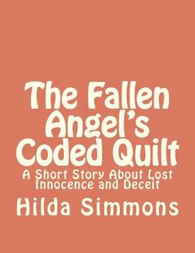 portada the fallen angel's coded quilt (en Inglés)