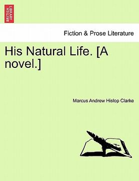 portada his natural life. [a novel.] (in English)