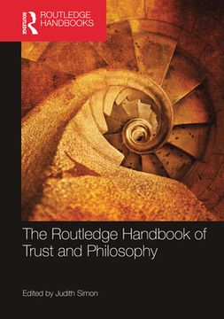 portada The Routledge Handbook of Trust and Philosophy (Routledge Handbooks in Philosophy) (en Inglés)