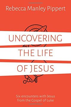 portada Uncovering the Life of Jesus (en Inglés)