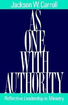 portada as one with authority: reflective leadership in ministry