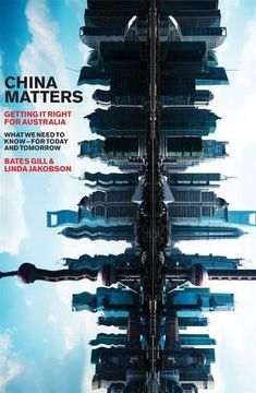 portada China Matters: Getting it Right for Australia (en Inglés)
