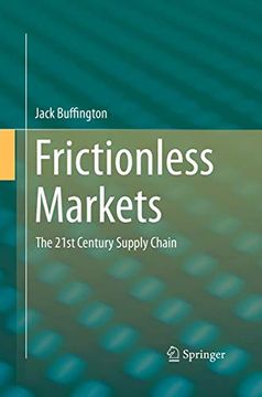 portada Frictionless Markets: The 21st Century Supply Chain