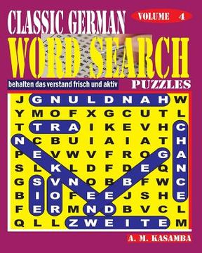 portada CLASSIC GERMAN Word Search Puzzles. Vol. 4 (en Alemán)