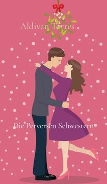 portada Die Perversen Schwestern (in German)