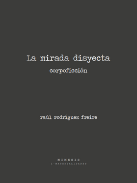 portada La Mirada Disyecta (in Spanish)