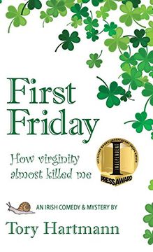 portada First Friday: How Virginity Almost Killed Me
