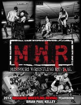 portada 2014 Missouri Wrestling Revival Yearbook