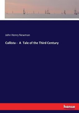portada Callista - A Tale of the Third Century (in English)