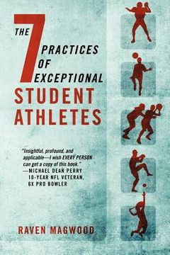 portada the 7 practices of exceptional student athletes (en Inglés)