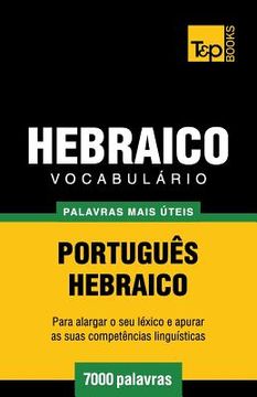 portada Vocabulário Português-Hebraico - 7000 palavras mais úteis (en Portugués)