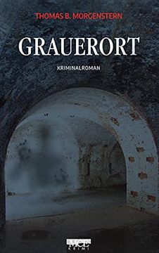 portada Grauerort: Kriminalroman (en Alemán)