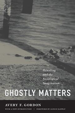 portada Ghostly Matters: Haunting and the Sociological Imagination (en Inglés)