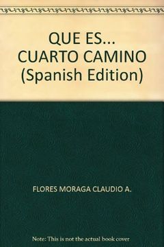 portada Que Es. Cuarto Camino (in Spanish)