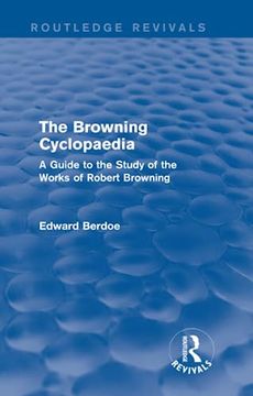 portada The Browning Cyclopaedia (Routledge Revivals) (en Inglés)