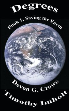 portada Degrees Book 1: Saving The Earth (Volume 1)