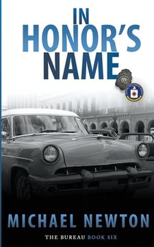 portada In Honor's Name: An FBI Crime Thriller (en Inglés)