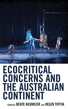 portada Ecocritical Concerns and the Australian Continent (Ecocritical Theory and Practice) (en Inglés)