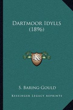 portada dartmoor idylls (1896) (en Inglés)