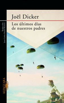 portada Los Últimos Días de Nuestros Padres (in Spanish)