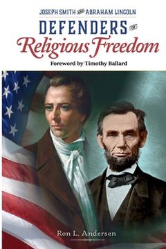 portada Defenders of the Faith - Joseph Smith and Abraham Lincoln (en Inglés)