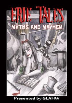 portada Erie Tales Myths and Mayhem: Erie Tales VII: Myths and Mayhem (in English)
