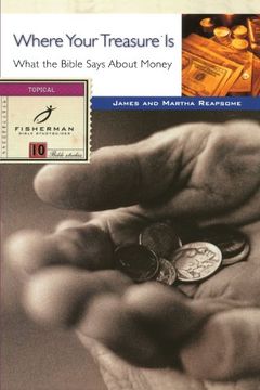 portada Where Your Treasure is (Fisherman Bible Studyguide) (en Inglés)