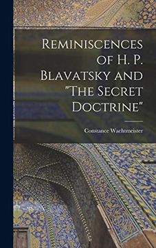 portada Reminiscences of h. P. Blavatsky and "The Secret Doctrine"