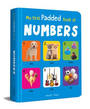 portada My First Padded Book of Numbers: Early Learning Padded Board Books for Children (en Inglés)