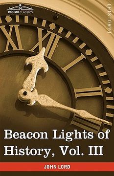 portada beacon lights of history, vol. iii: ancient achievements (in 15 volumes) (in English)