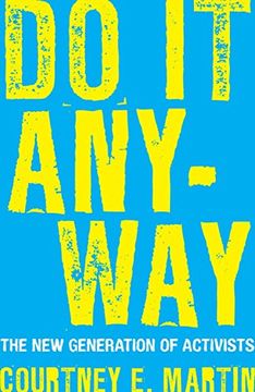 portada Do it Anyway: The new Generation of Activists (in English)